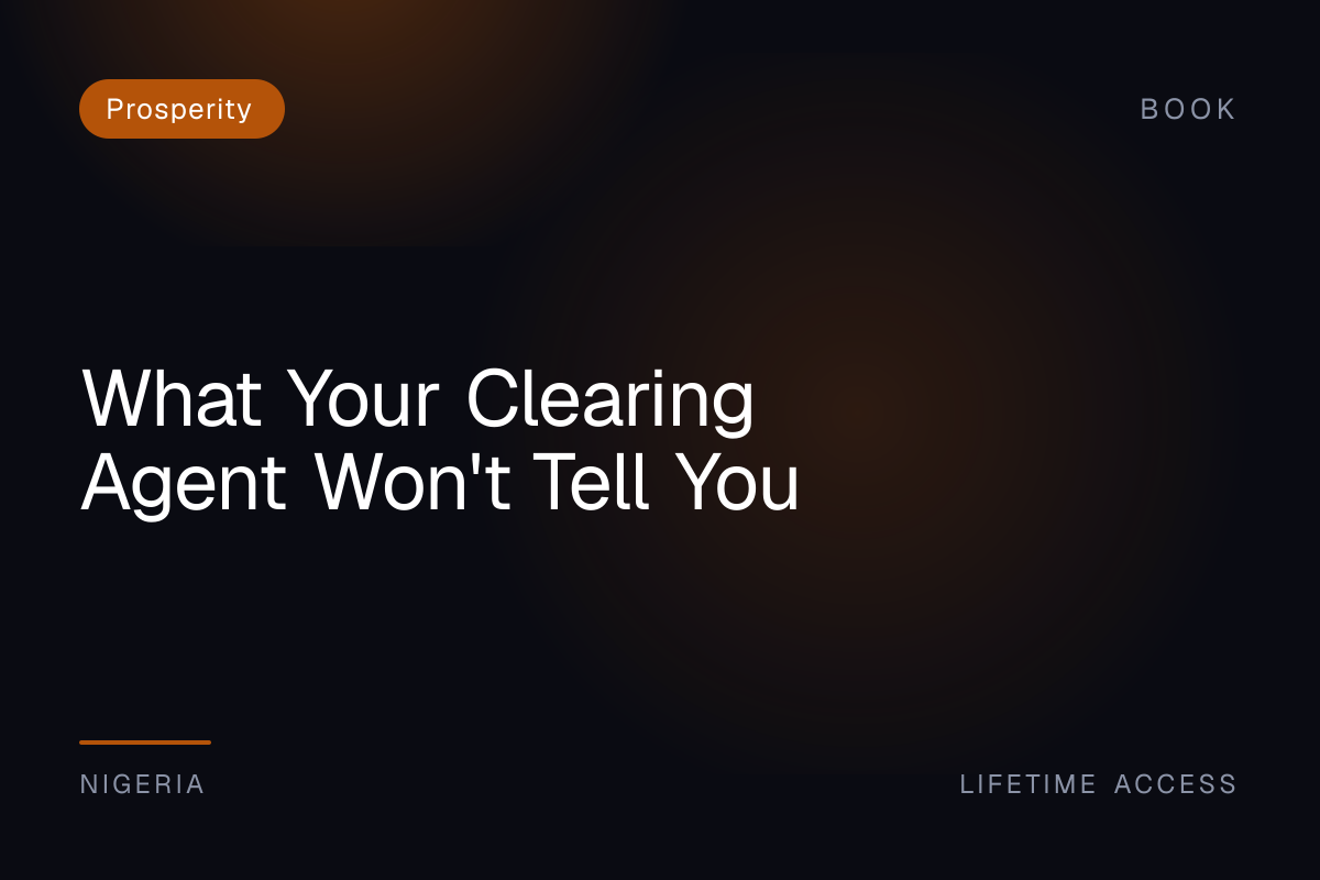 What Your Clearing Agent Won't Tell You