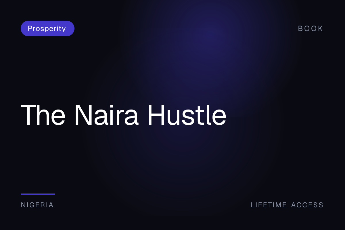 The Naira Hustle