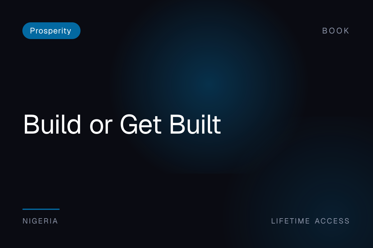 Build or Get Built