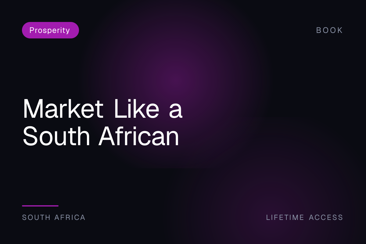 Market Like a South African