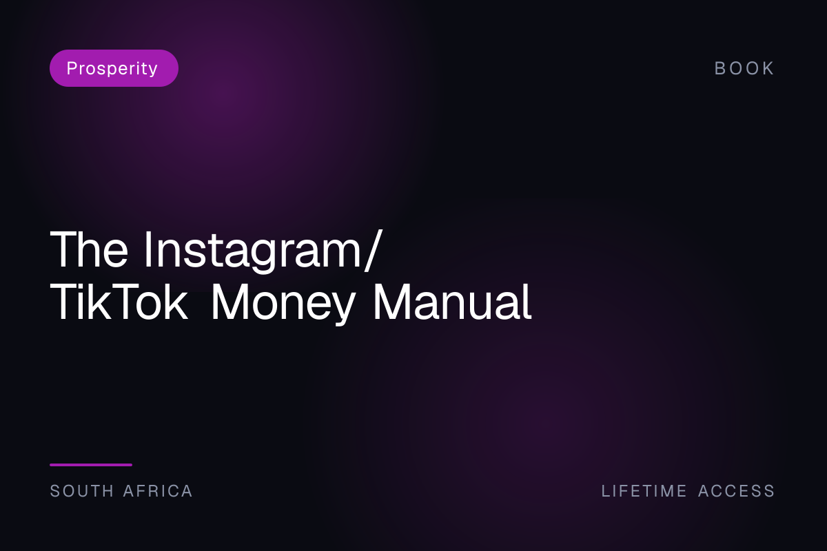 The Instagram/TikTok Money Manual
