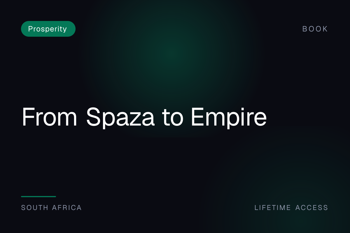 From Spaza to Empire